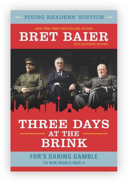 Three Days at the Brink- Young Readers Edition